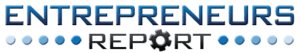Entrepreneurs Report - Real Estate and Small Business Strategies